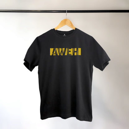 A black t-shirt with the phrase "Aweh" printed in Yellow.
