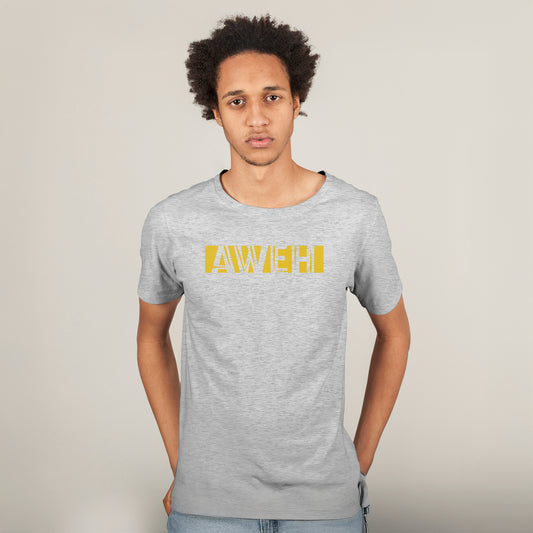 A Grey t-shirt with the phrase "Aweh" printed in Yellow.